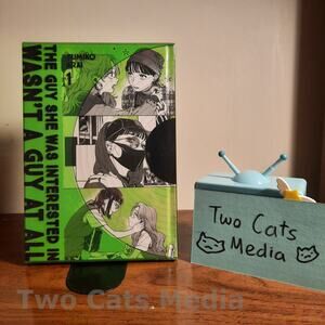 📖 The Guy She Was Interested In Wasn't a Guy at All, Vol. 1 (Numbered Edition)